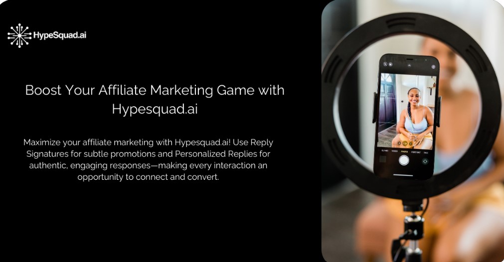 Boost Your Affiliate Marketing Game with Hypesquad.ai: Engaging Audiences with Reply Signatures and Personalised Replies